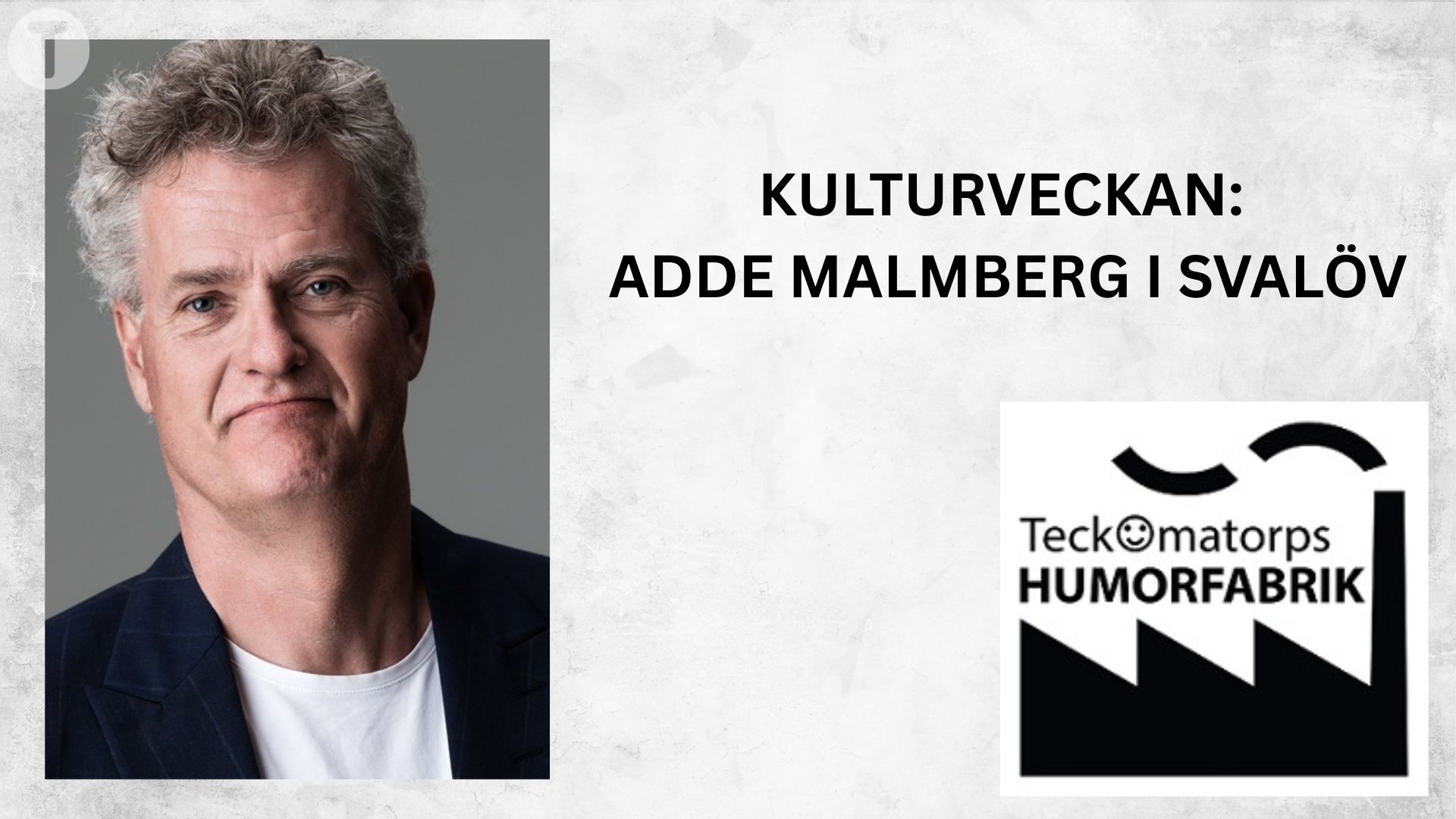 Kulturveckan: Adde Malmberg i Svalöv