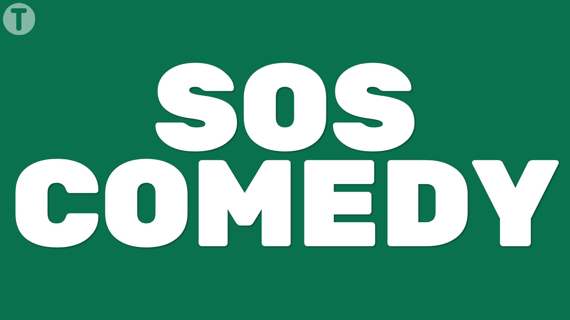 SOS Comedy